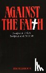 Herrick, James - Against the Faith