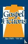 Helms, Randel - Gospel Fictions