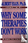 Yeager, Raymond J., Ellis, Albert - Why Some Therapies Don't Work