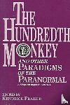  - The Hundredth Monkey