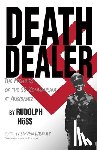 Hoss, Rudolf - Death Dealer