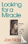 Nickell, Joe - Looking for a Miracle