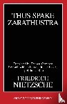 Nietzsche, Friedrich Wilhelm - Thus Spake Zarathustra