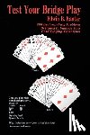 Kantar, Edwin B. - TEST YOUR BRIDGE PLAY