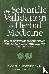 Mowrey, Daniel - Scientific Validation of Herbal Medicine