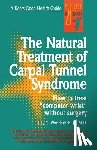 Wunderlich, Ray - The Natural Treatment of Carpal Tunnel Syndrome