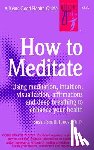 Jones, Susan - How to Meditate