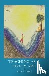 Spock, Marjorie - Teaching as a Lively Art
