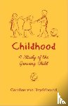 Heydebrand, Caroline Von - Childhood