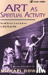 Steiner, Rudolf - Art as Spiritual Activity