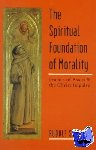 Steiner, Rudolf - The Spiritual Foundations of Morality