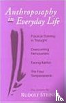 Steiner, Rudolf - Anthroposophy in Everyday Life