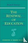 Steiner, Rudolf - Renewal of Education