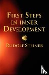 Steiner, Rudolf - First Steps in Inner Development