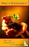 Steiner, Rudolf - What is Biodynamics?