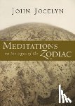 Jocelyn, John - Meditations on the Signs of the Zodiac