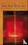 Steiner, Rudolf - The Sun Mystery and the Mystery of Death and Resurrection