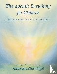 Vogel, Anne-Maidlin - Therapeutic Eurythmy for Children