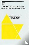 Braham, Randolph, Vago, Bela, Bock, Julie - The Holocaust in Hungary – A Selected and Annotated Bibliography 2000 – 2007