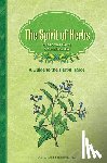 Tierra, Michael - The Spirit of Herbs: A Guide to the Herbal Tarot