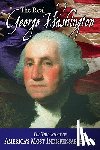 Parry, Jay a. - The Real George Washington