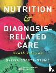 Escott-Stump, Sylvia - Nutrition & Diagnosis-Related Care