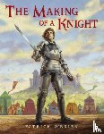 O'Brien, Patrick - The Making of a Knight