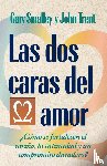 Smalley, Gary, Trent, John - Las dos caras del amor