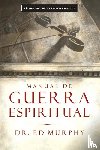 Murphy, Ed - Manual de guerra espiritual
