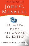Maxwell, John C. - El mapa para alcanzar el exito