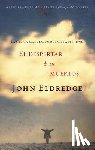 Eldredge, John - El despertar de los muertos