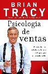 Tracy, Brian - Psicologia de ventas