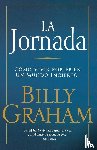 Graham, Billy - La jornada