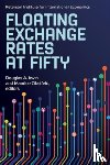  - Floating Exchange Rates at Fifty