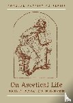 Nineveh, S - On Ascetical Life