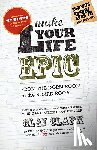 Clark, Clay - Make Your Life Epic