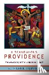 Tupper, Frank - A Scandalous Providence: The Jesus Story of the Compassion of God - Revised and Updated