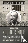 IV, Joseph P. Byrd - Confederate Sharpshooter Major William E. Simmons