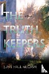 McCash, June Hall - The Truth Keepers