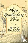 Hallock, Thomas - Happy Neighborhood