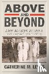 Lewis, Catherine M. - Above and Beyond: The Mason Family and the Transformation of Gwinnett County