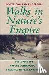 Anderson, Scott E. - Walks in Nature's Empire