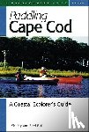 Bull, Shirley, Bull, Fred - Paddling Cape Cod