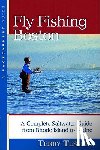 Tessein, Terry - Fly Fishing Boston