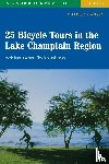 Hansen, Charles - 25 Bicycle Tours in the Lake Champlain Region
