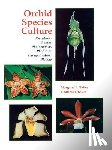 O. Baker, Charles, Baker, Margaret - Orchid Species Culture
