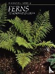 Foster, F. Gordon - Ferns to Know and Grow