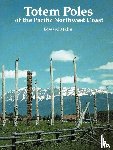 Malin, Edward - Totem Poles of the Pacific Northwest Coast