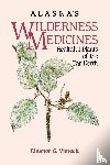 Viereck, Eleanor G. - Alaska's Wilderness Medicines
