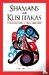Beck, Mary Giraudo - Shamans and Kushtakas